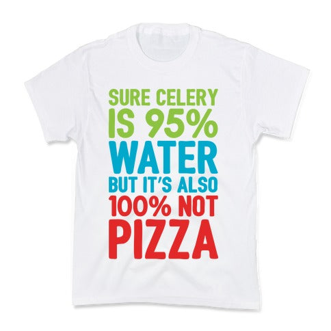 Celery Is Not Pizza Kid's Tee